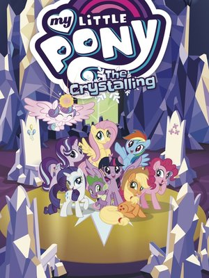 cover image of My Little Pony: The Crystalling